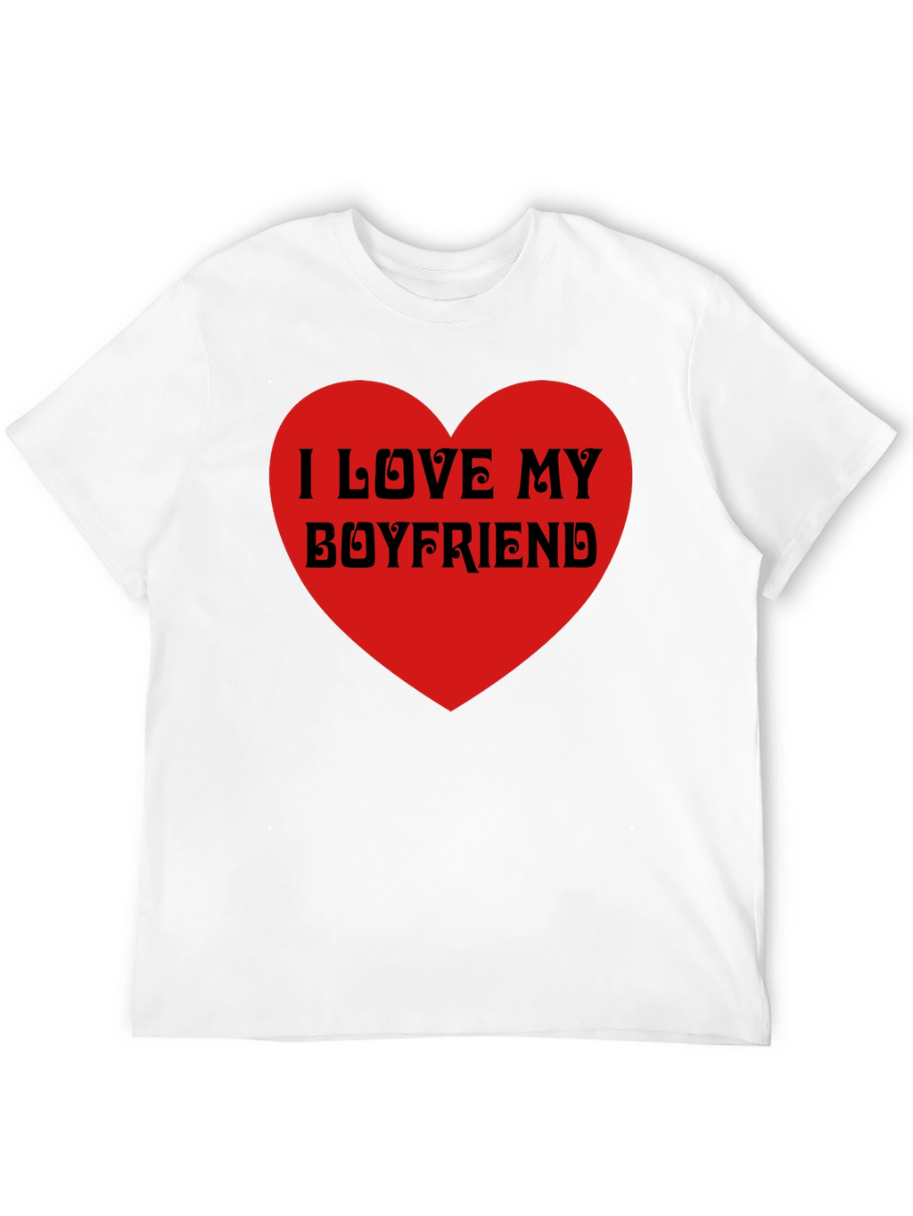 I Love My Boyfriend Black T-Shirt Heart Valentines Gift