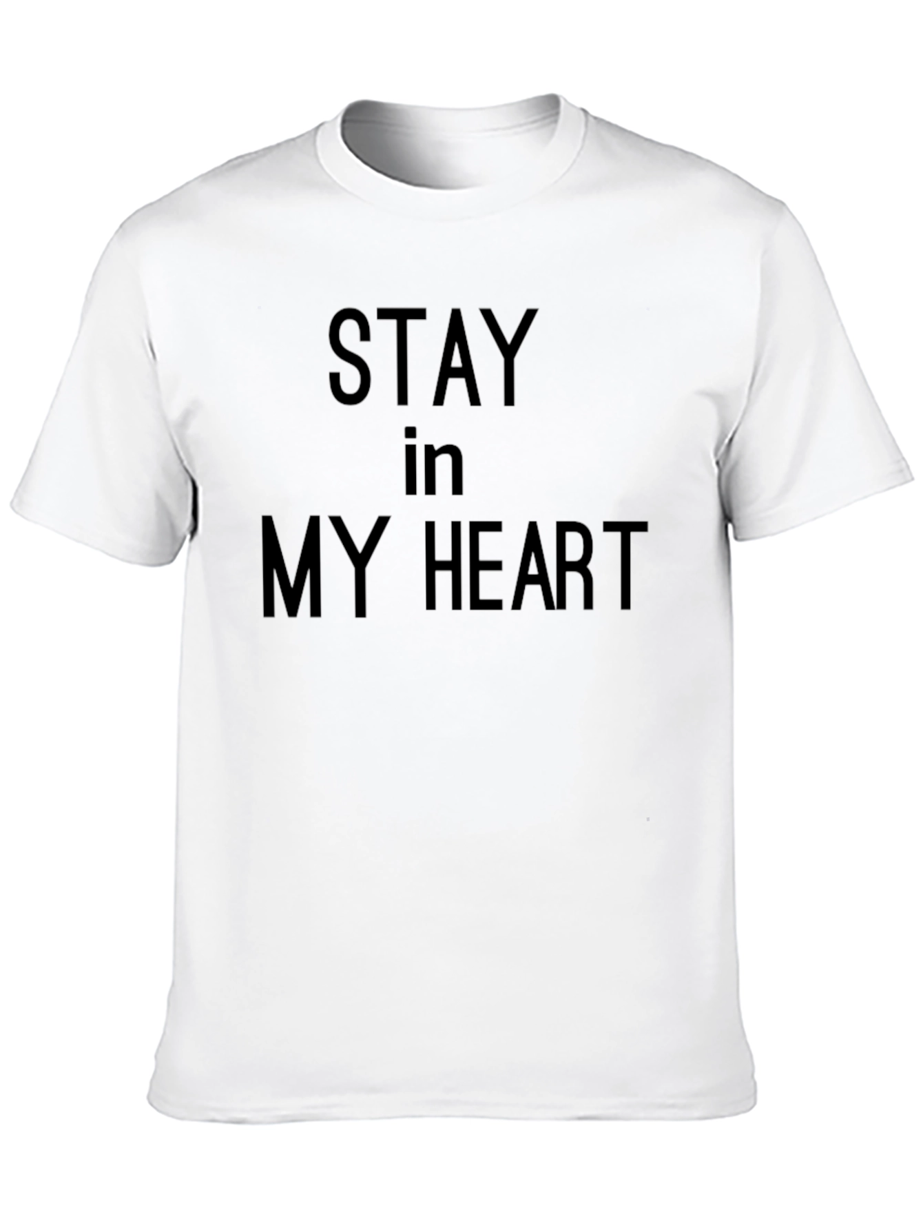 Stay In My Heart - Black Graphic Tee Shirt