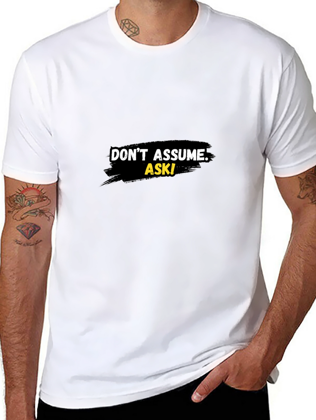 Dont Assume Ask! Graphic Black T-Shirt
