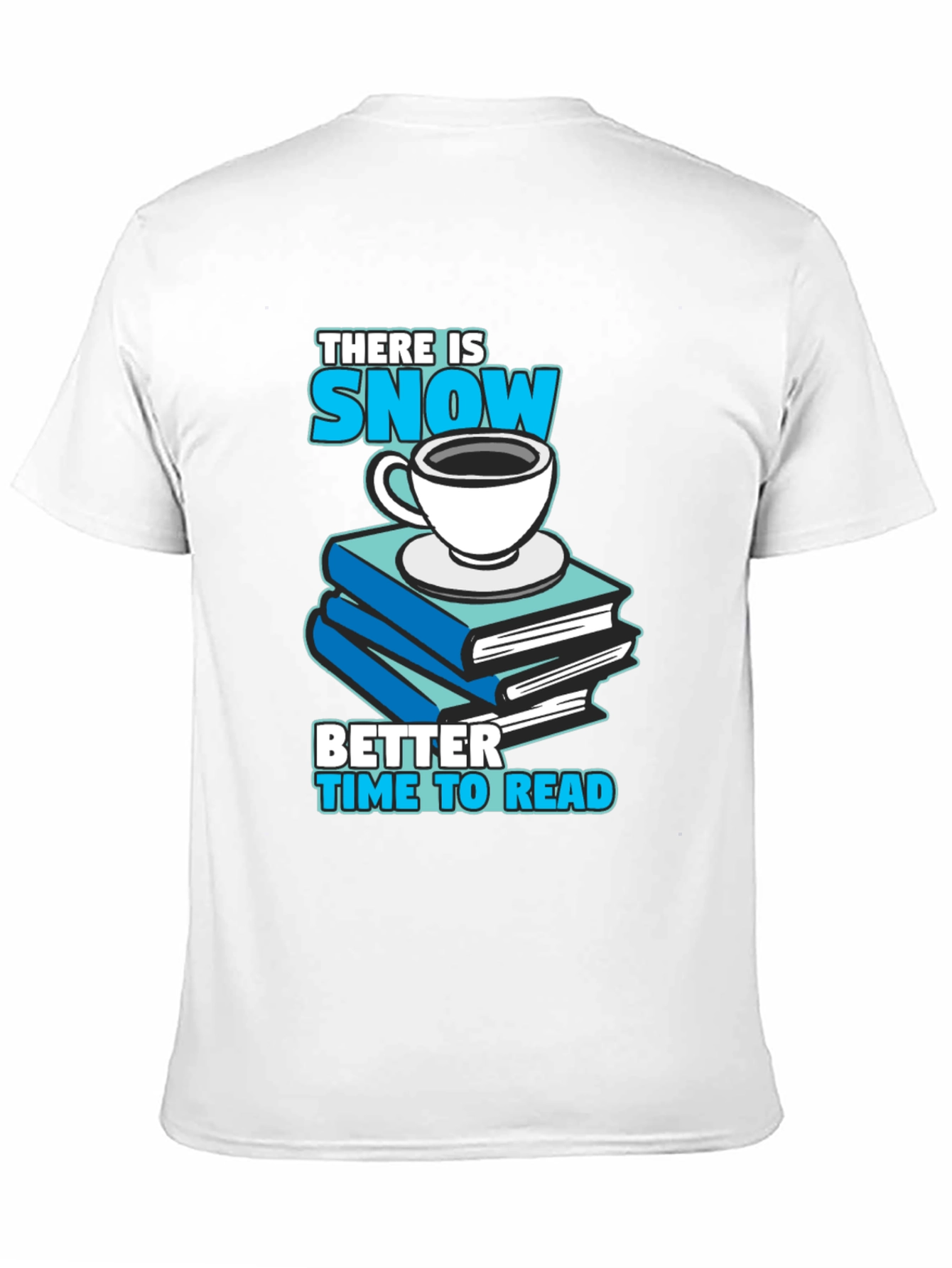 Snow Day Reading T-Shirt: Books & Coffee