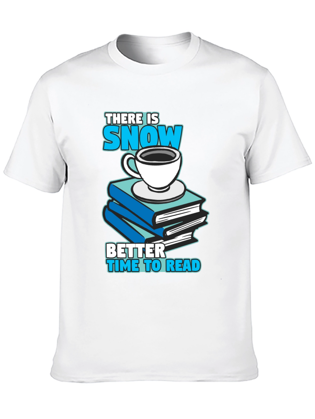 Snow Day Reading T-Shirt: Books & Coffee