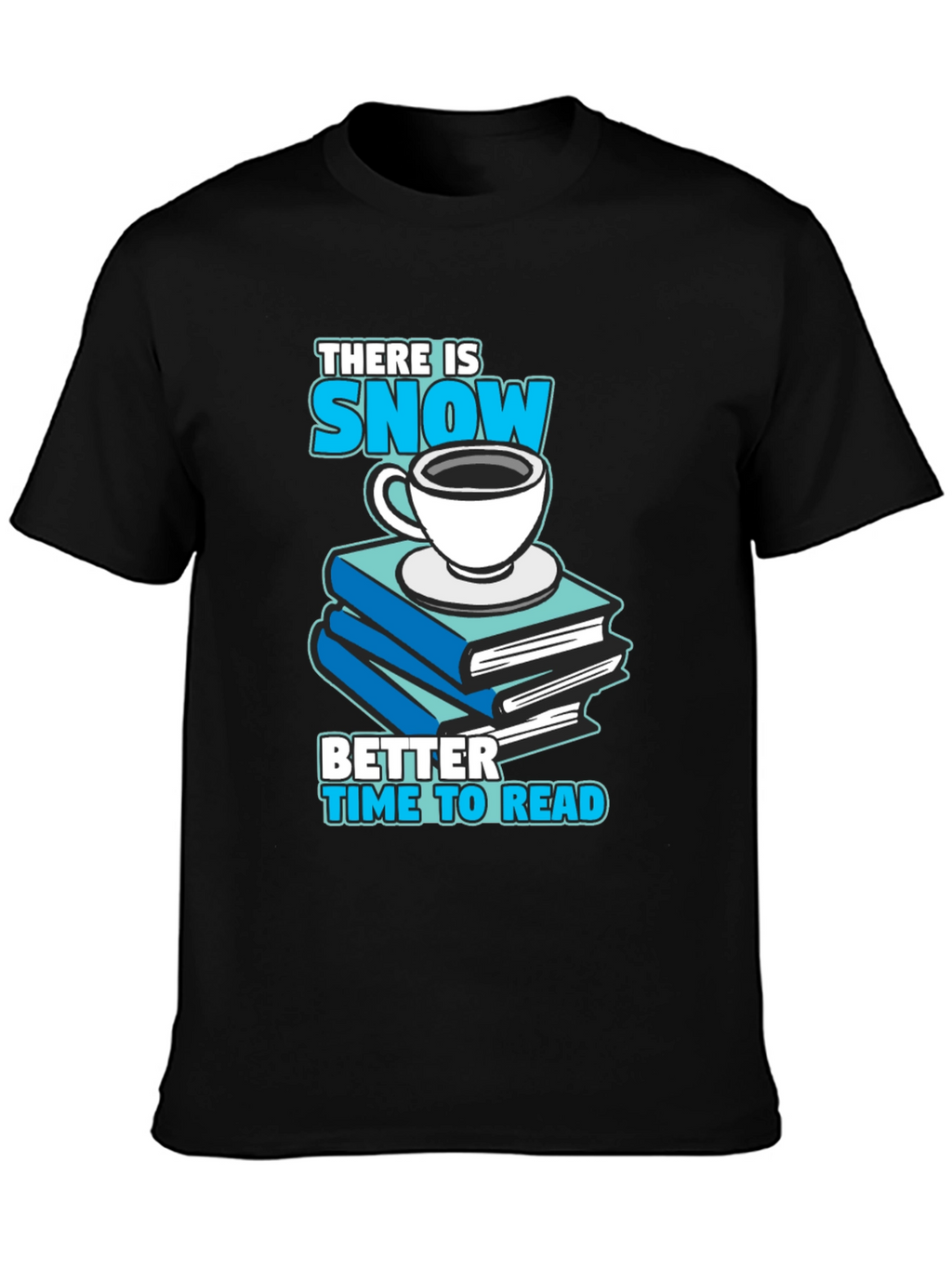 Snow Day Reading T-Shirt: Books & Coffee