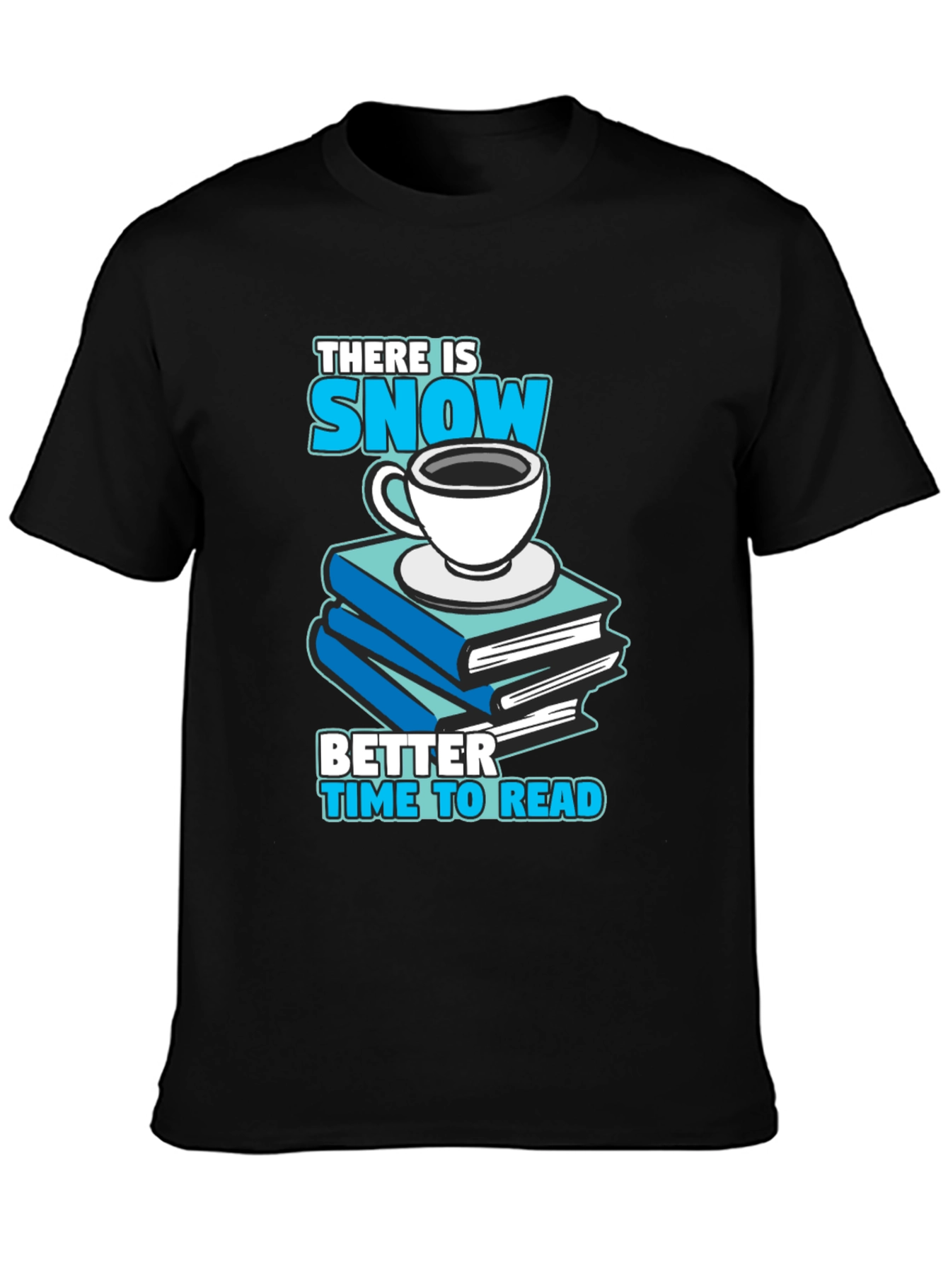 Snow Day Reading T-Shirt: Books & Coffee