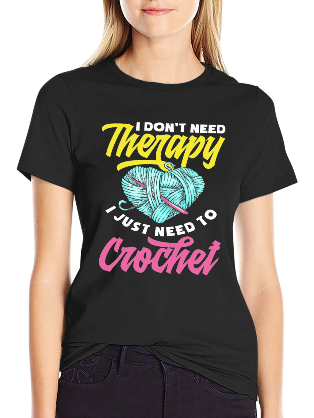 I Dont Need Therapy Crochet T-Shirt