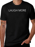 Laugh More Black T-Shirt - Inspirational Graphic Tee