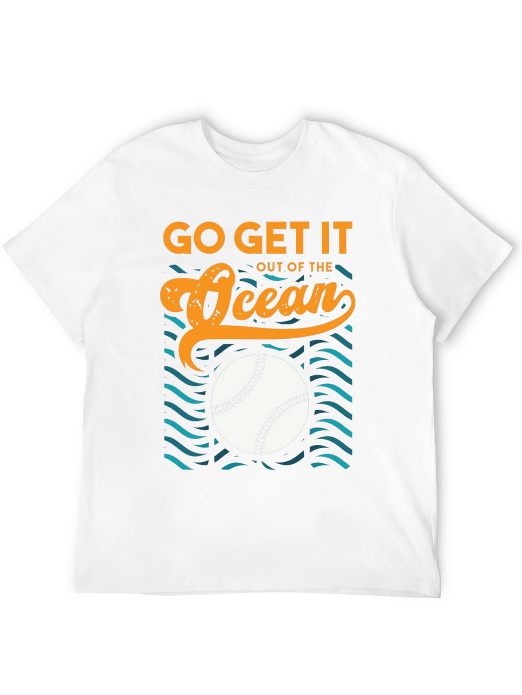 Go Get It Out of The Ocean Baseball T-Shirt