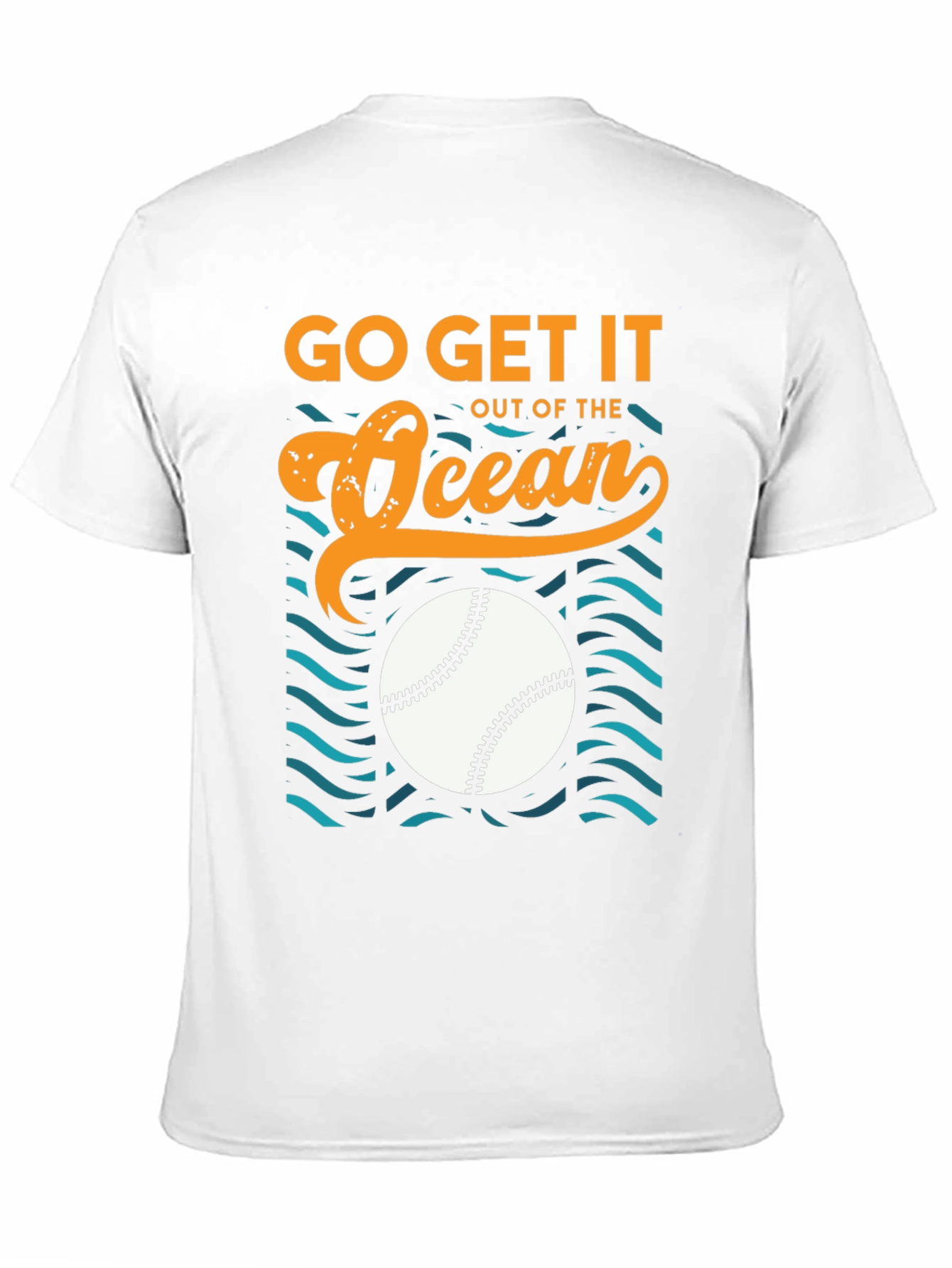 Go Get It Out of The Ocean Baseball T-Shirt