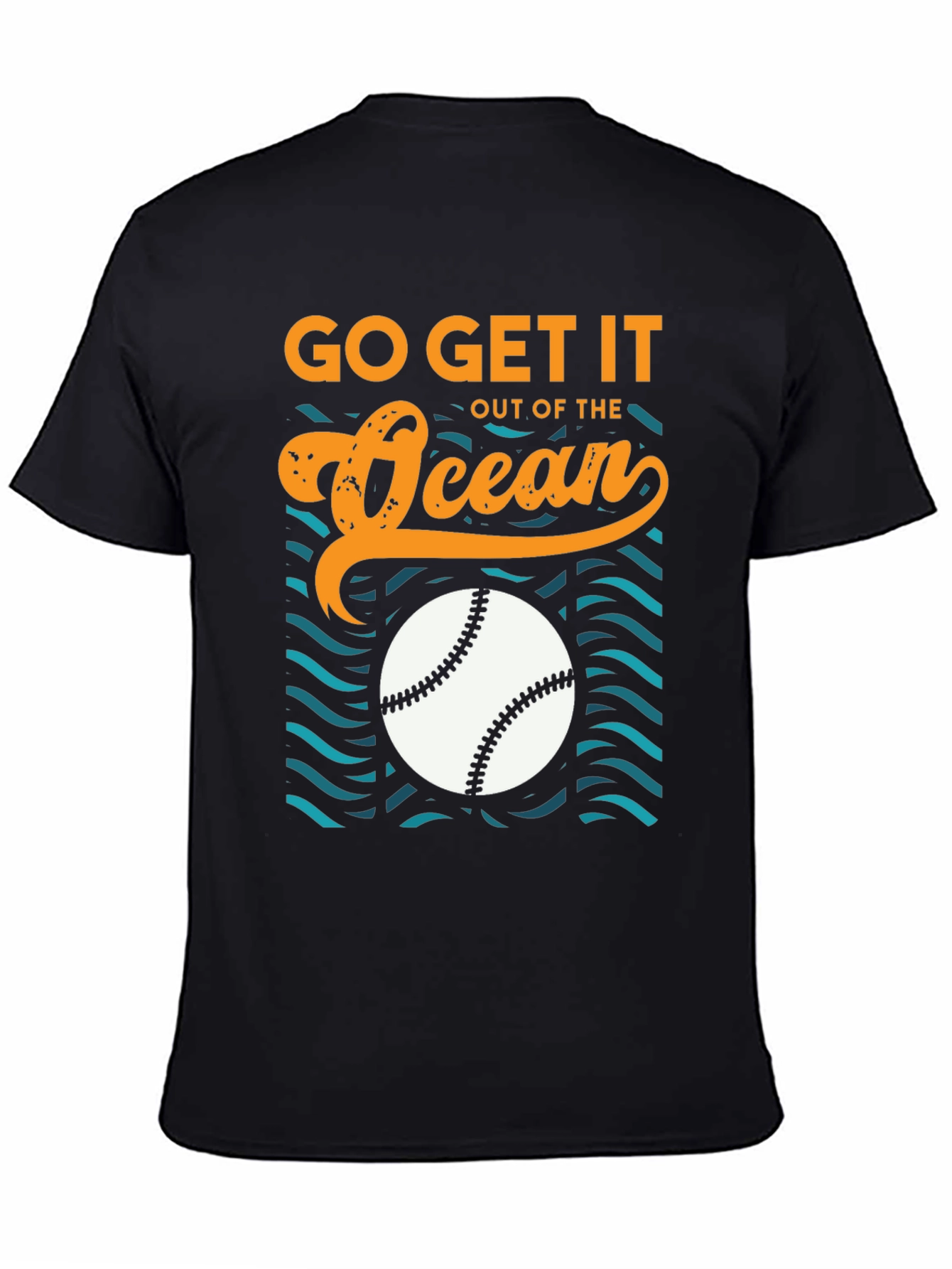 Go Get It Out of The Ocean Baseball T-Shirt