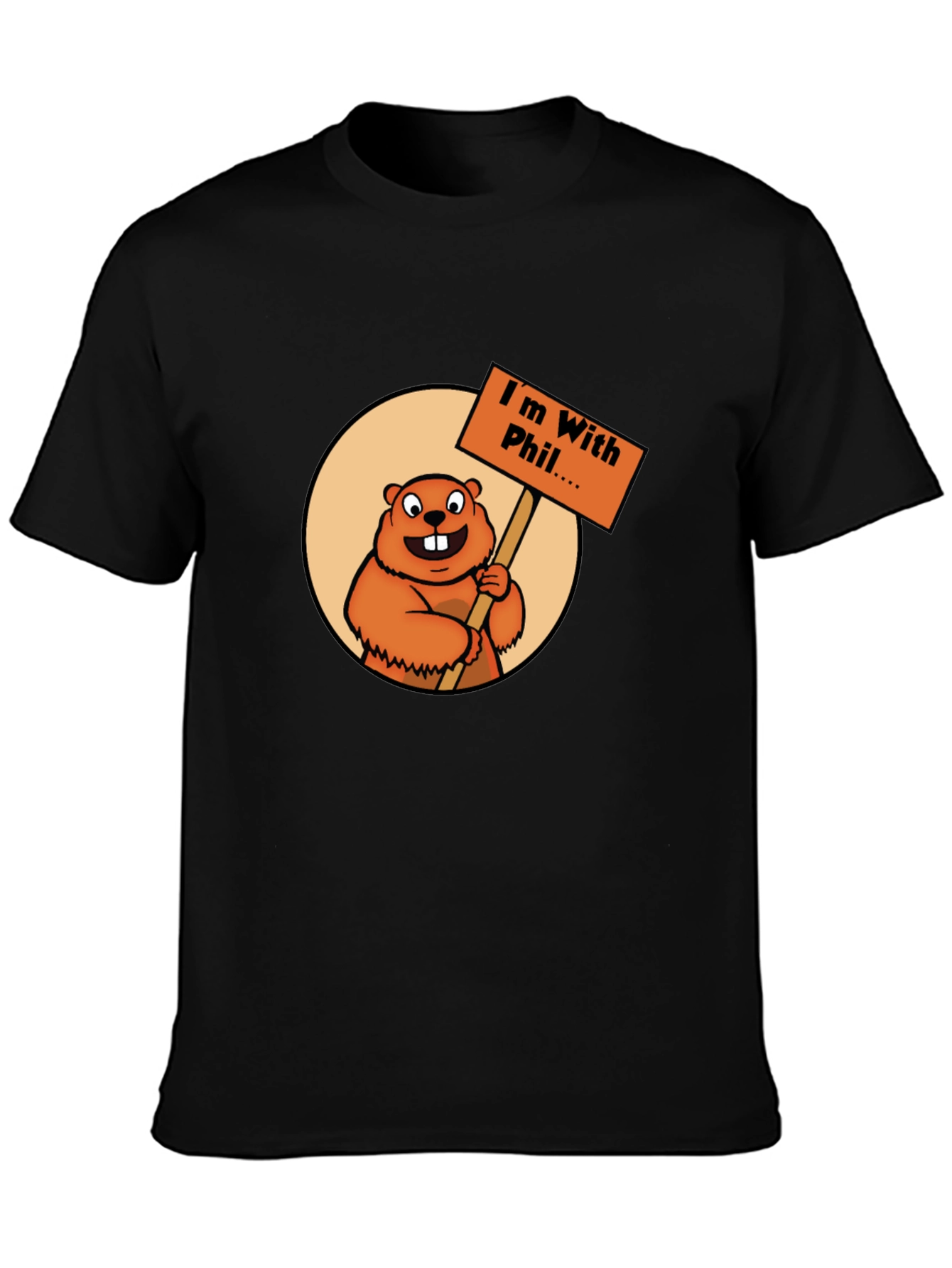 Im With Phil T-Shirt - Groundhog Day Apparel