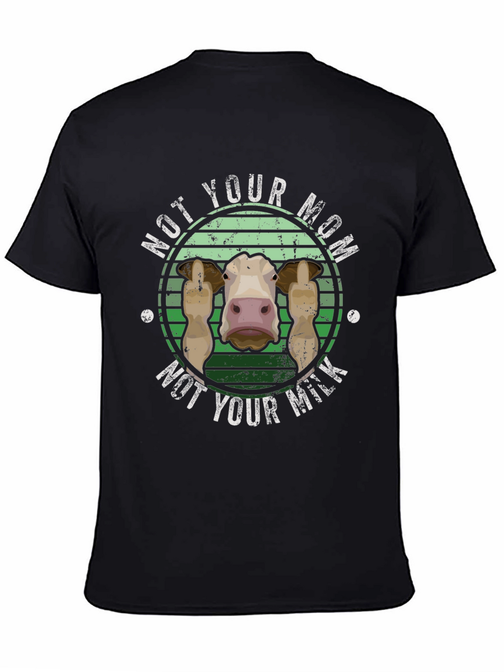 Vegan Not Your Mom Not Your Milk Graphic Tee