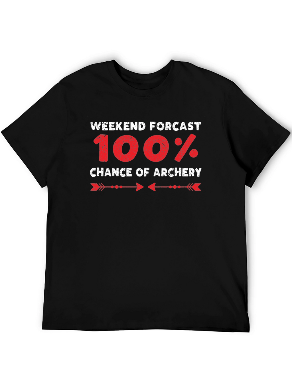 Archery Forecast T-Shirt - 100% Chance Weekend Fun
