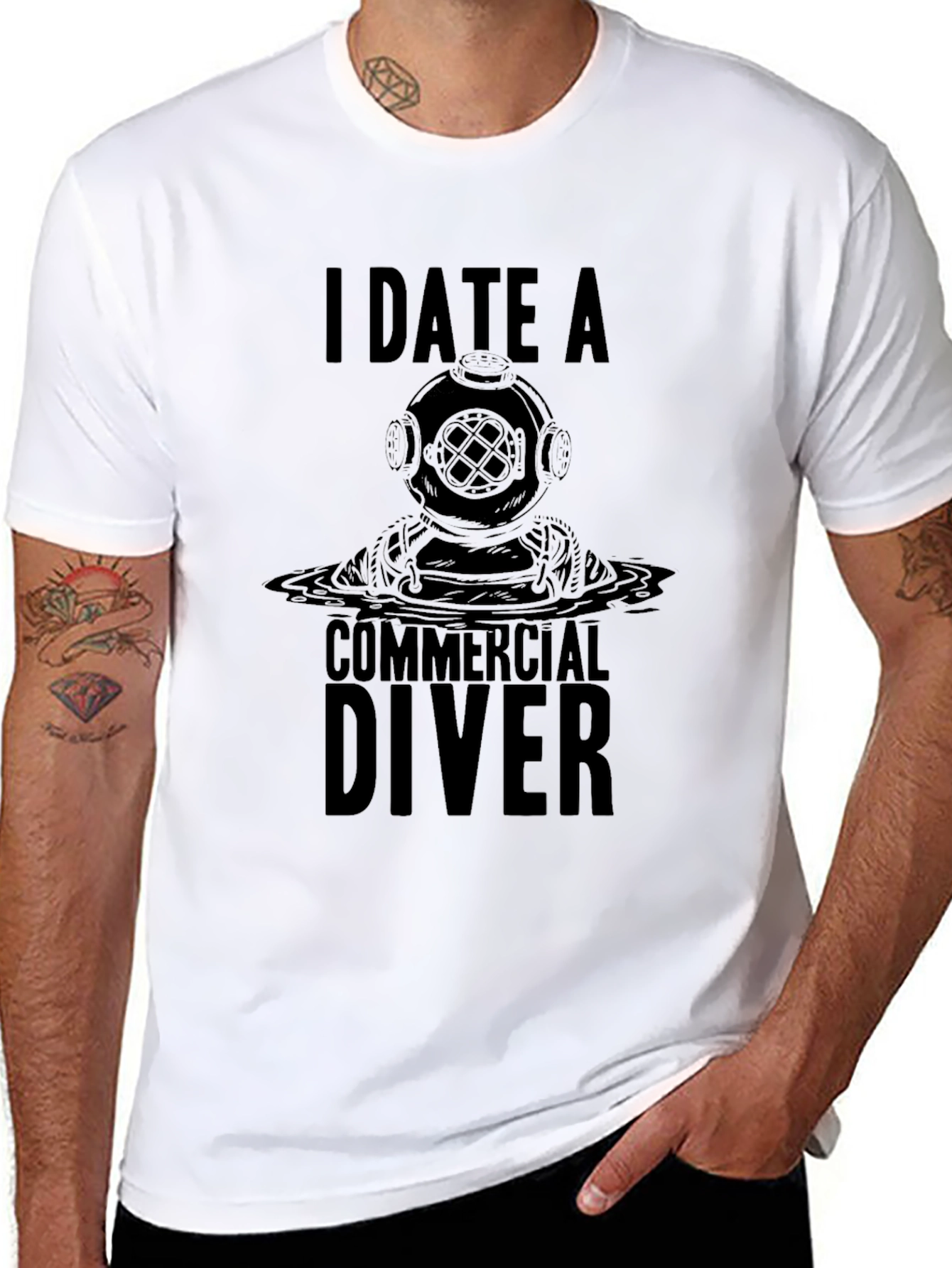 I Date A Commercial Diver Graphic T-Shirt
