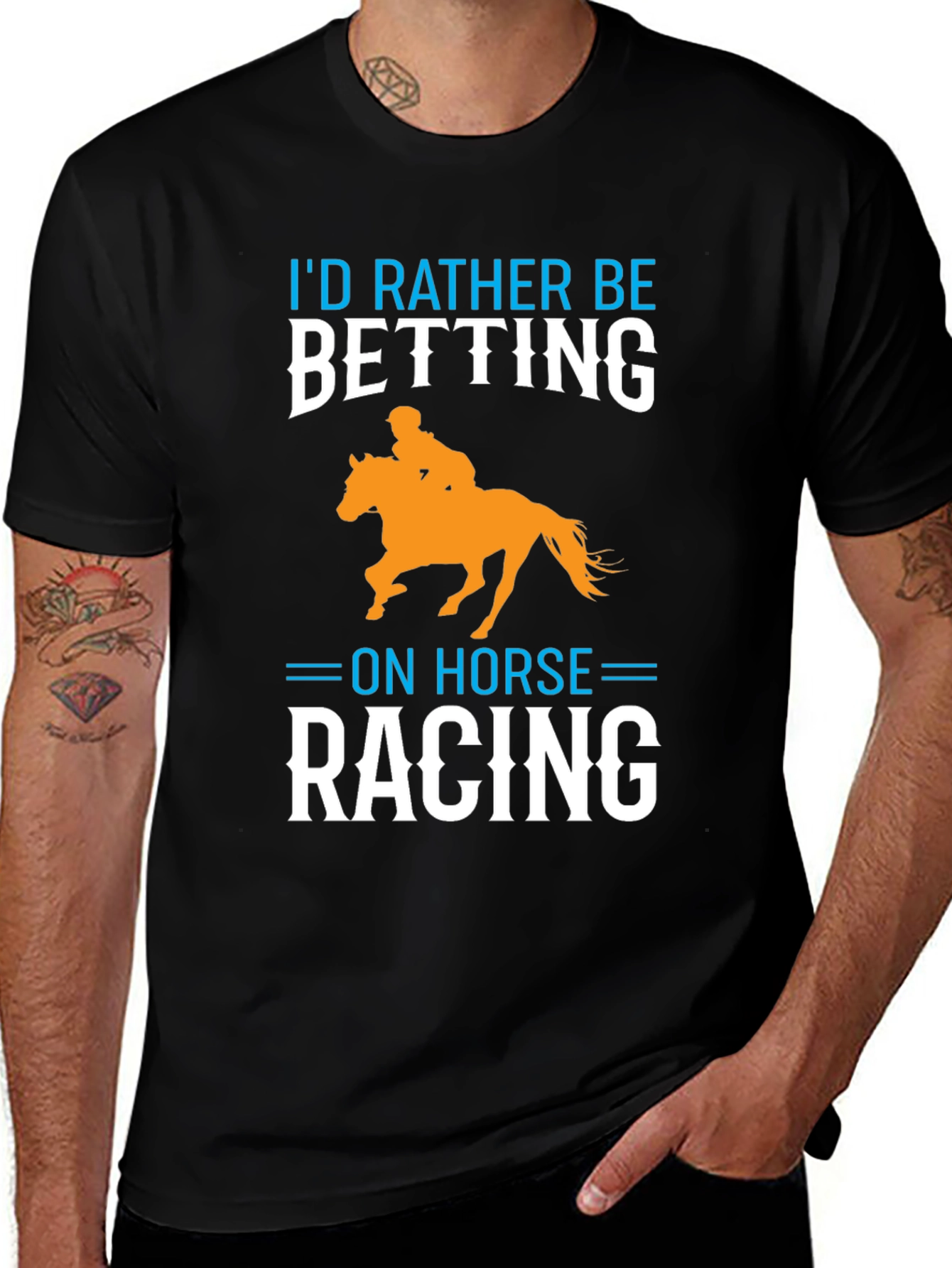 Id Rather Be Betting on Horse Racing T-Shirt