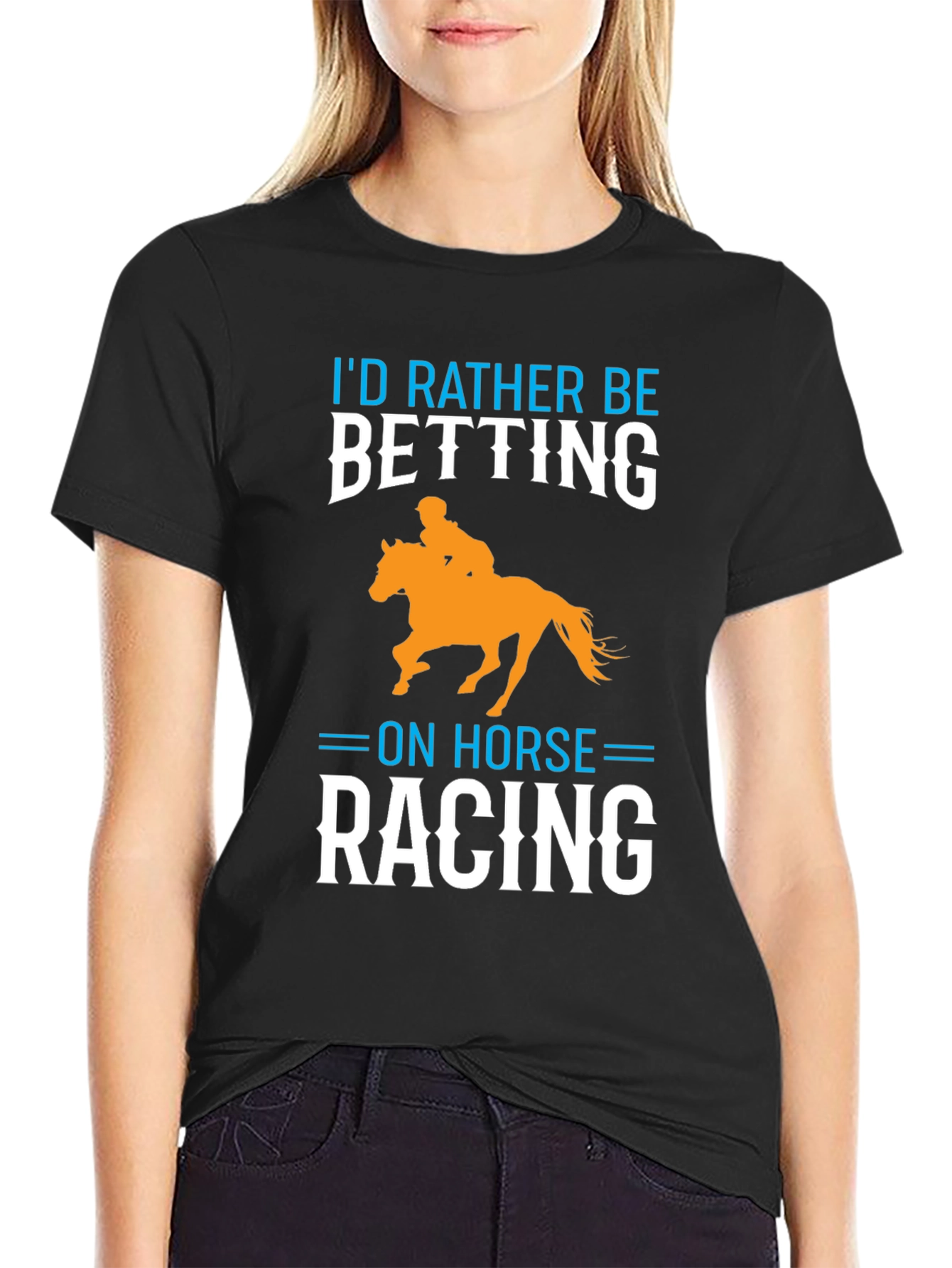 Id Rather Be Betting on Horse Racing T-Shirt