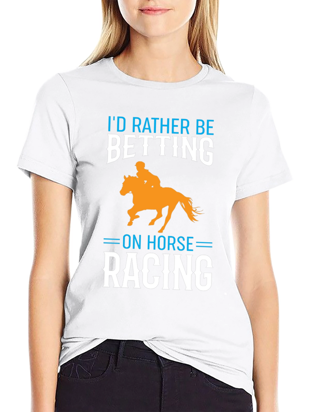Id Rather Be Betting on Horse Racing T-Shirt