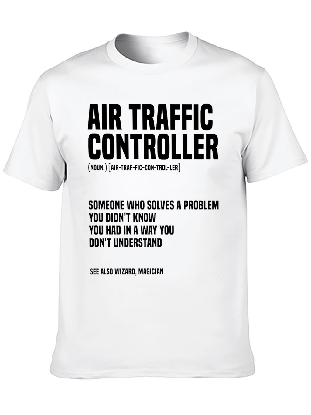Air Traffic Controller Definition T-Shirt