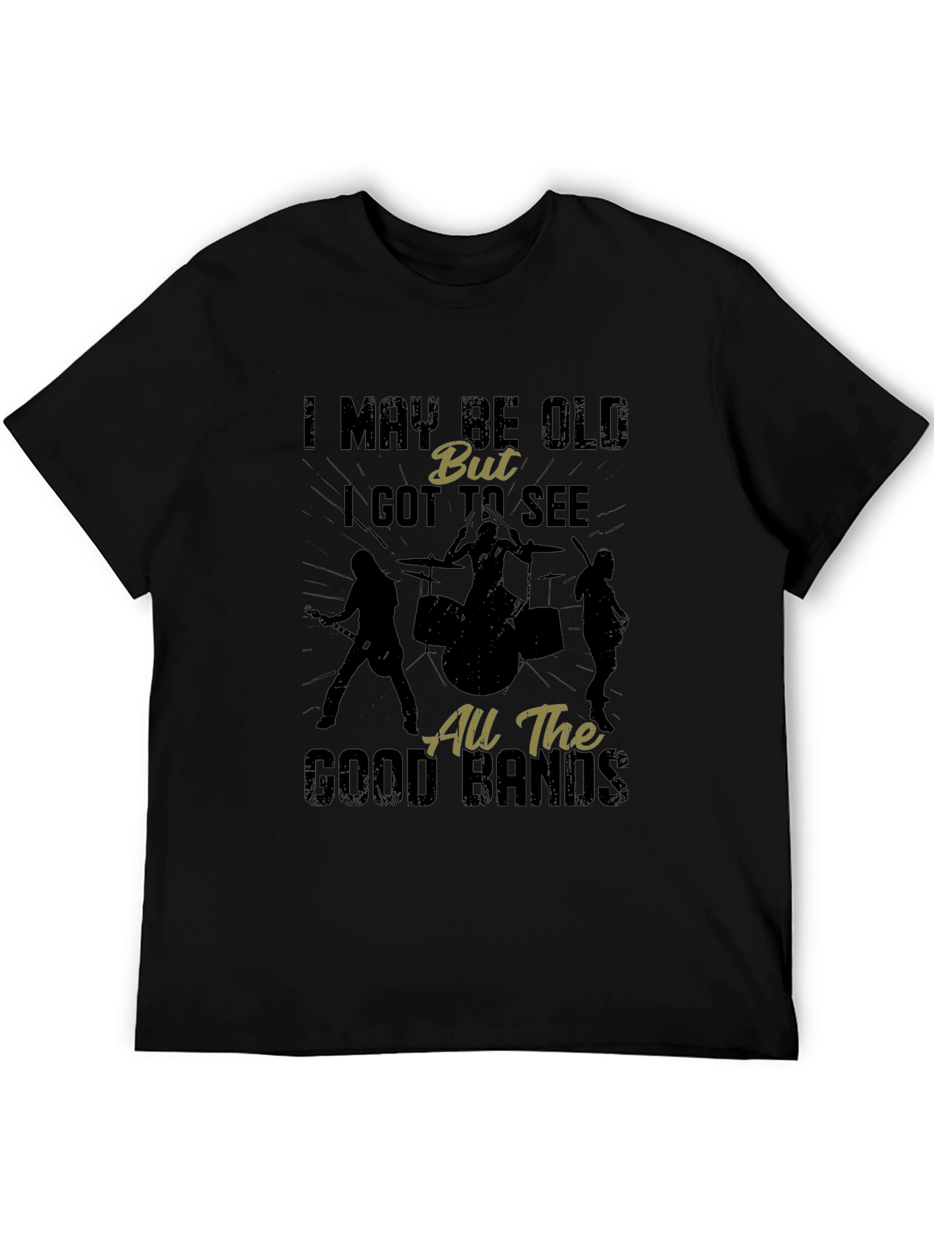 Vintage Rock Band T-Shirt - I May Be Old But...