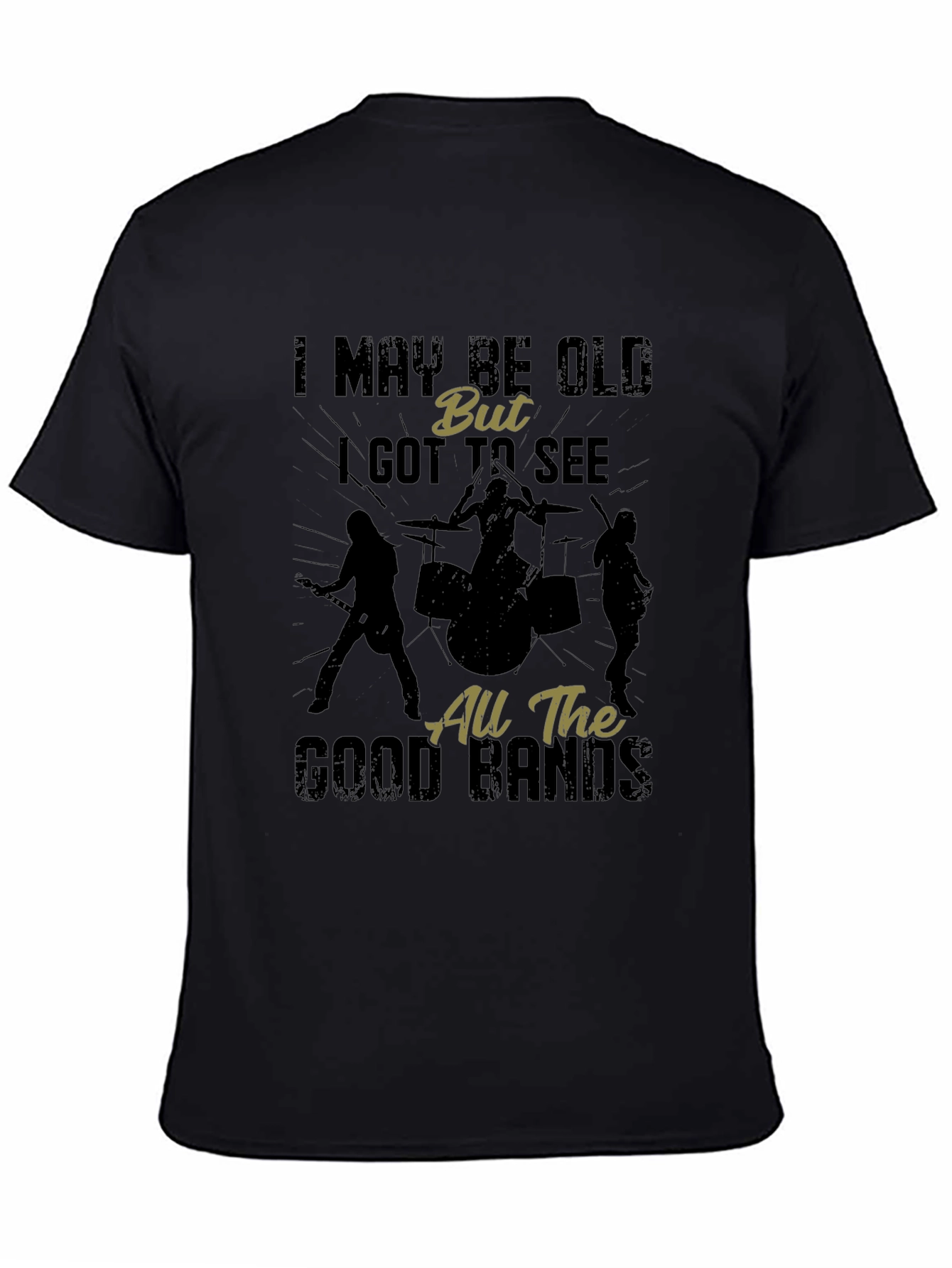 Vintage Rock Band T-Shirt - I May Be Old But...