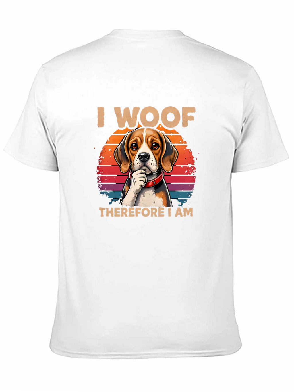 I Woof Therefore I Am Dog T-Shirt