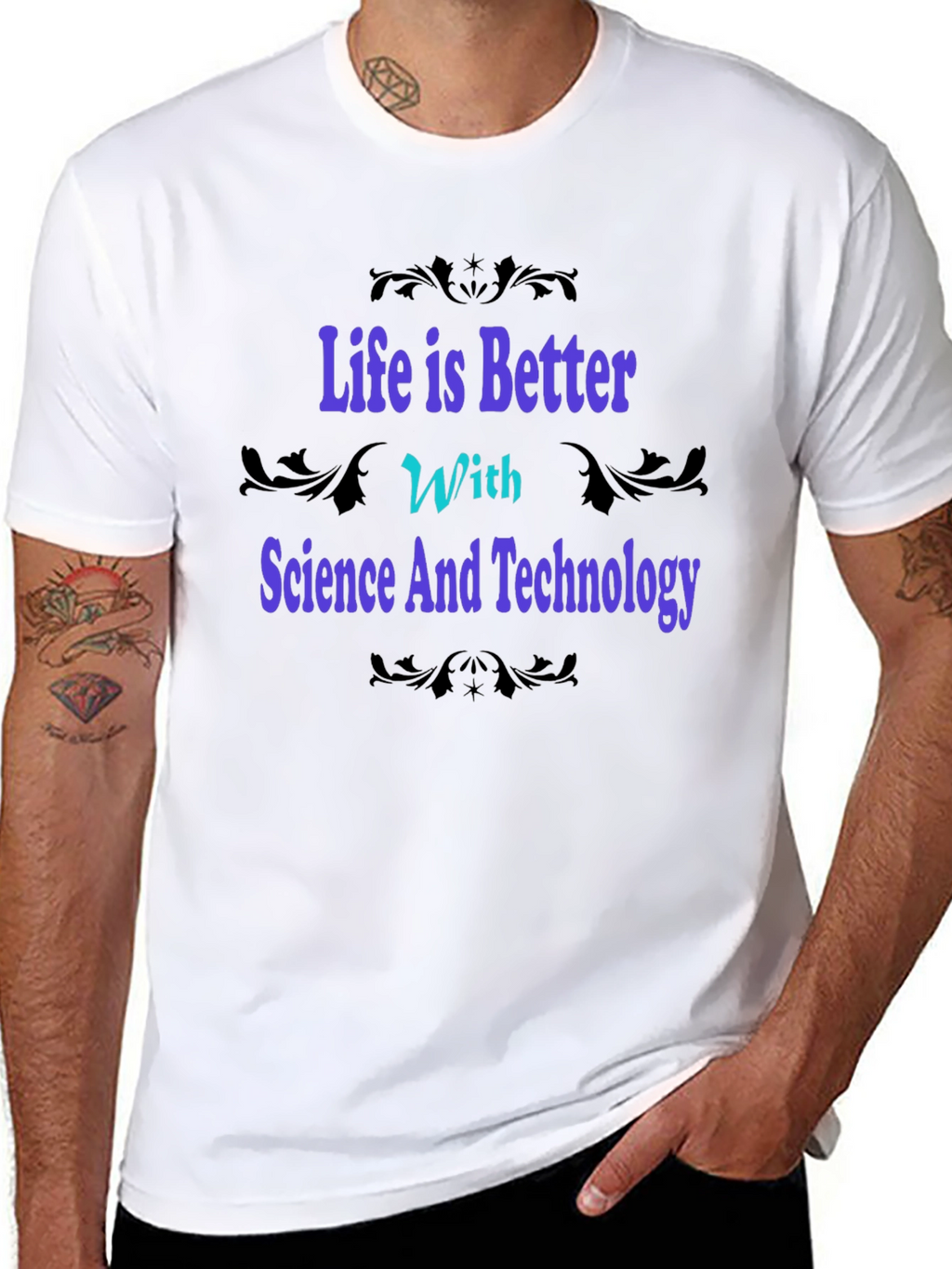 Science & Technology Graphic Tee - Life is Better