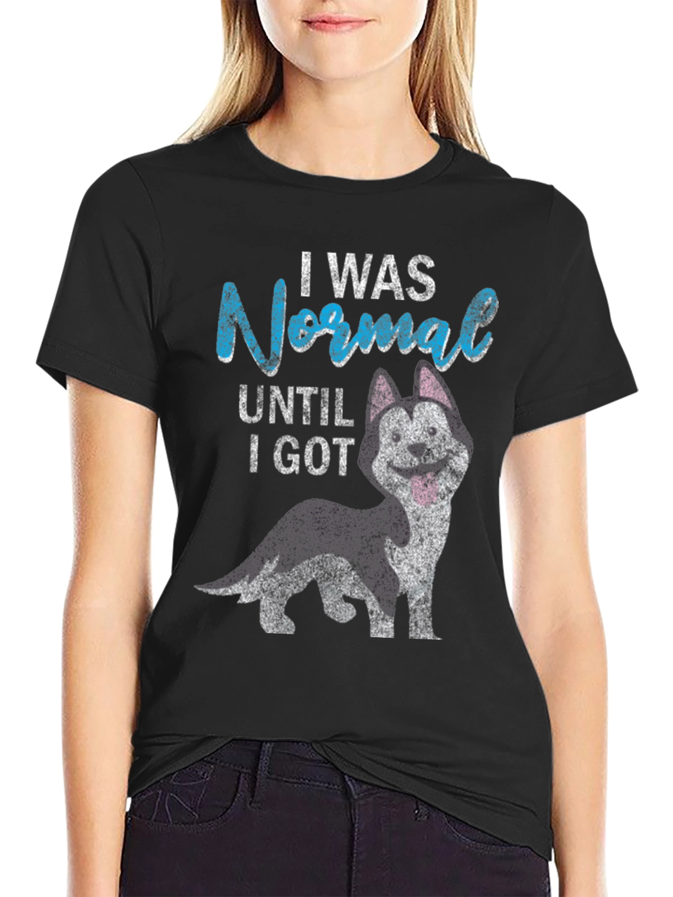 Funny Dog Lover T-Shirt - I Was Normal Until I Got A Husky