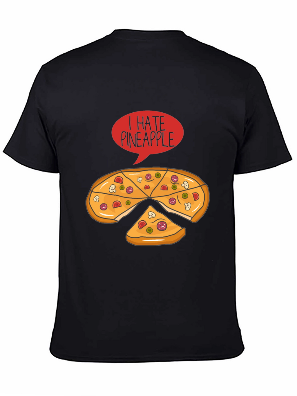 I Hate Pineapple Pizza T-Shirt