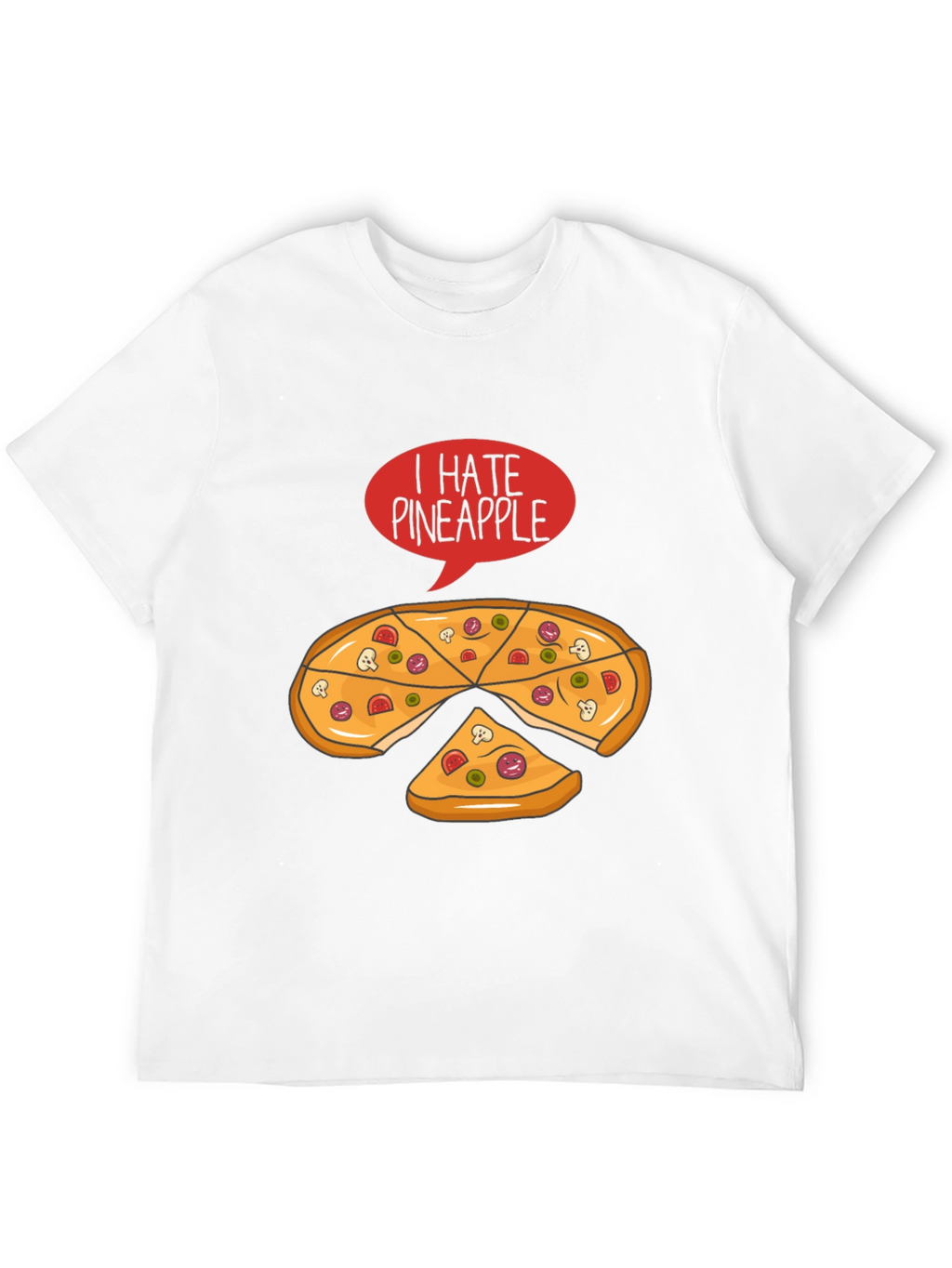 I Hate Pineapple Pizza T-Shirt