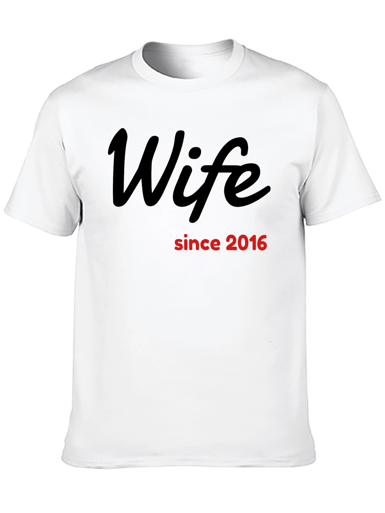 Wife Since 2016 T-Shirt