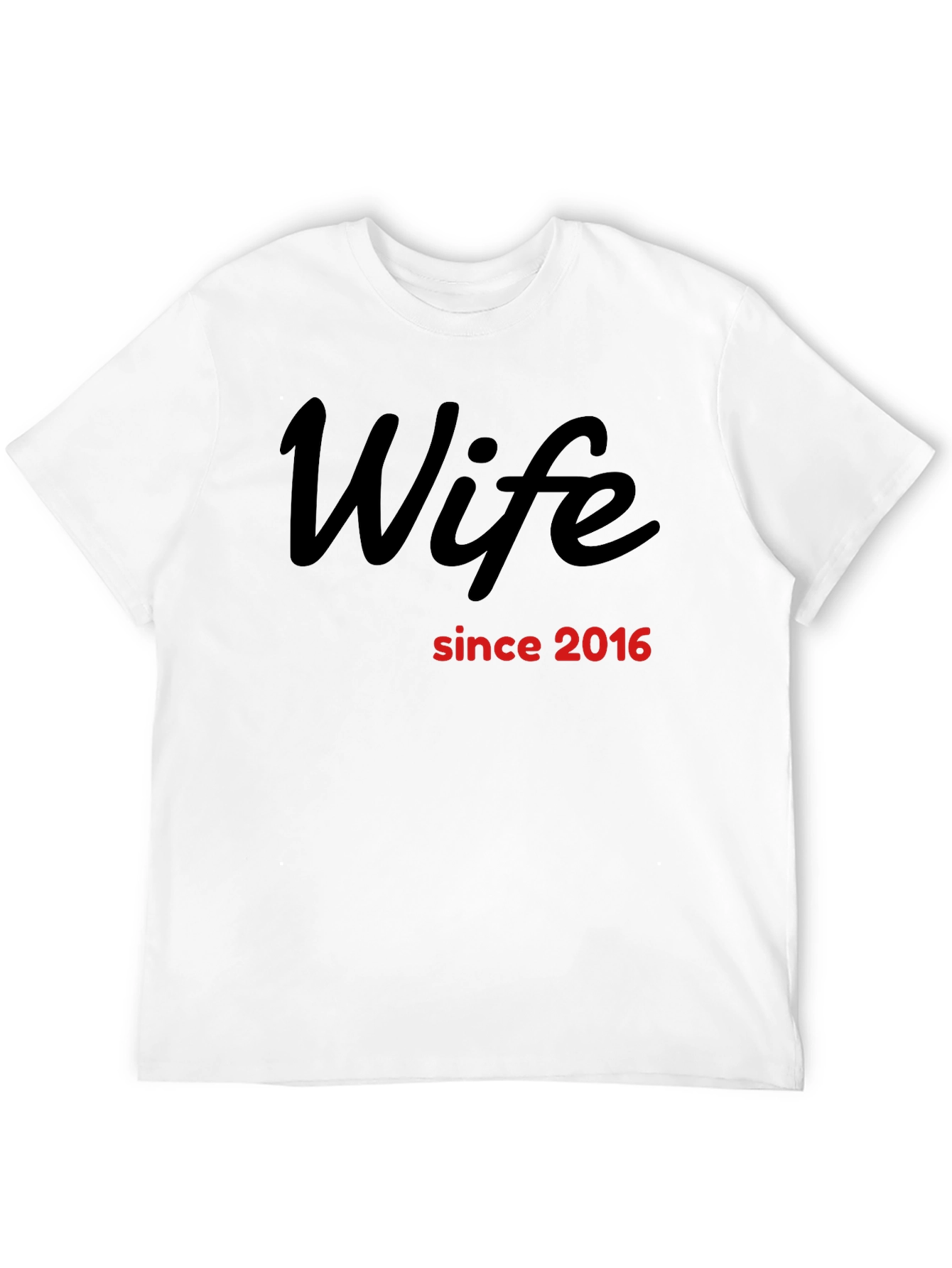 Wife Since 2016 T-Shirt