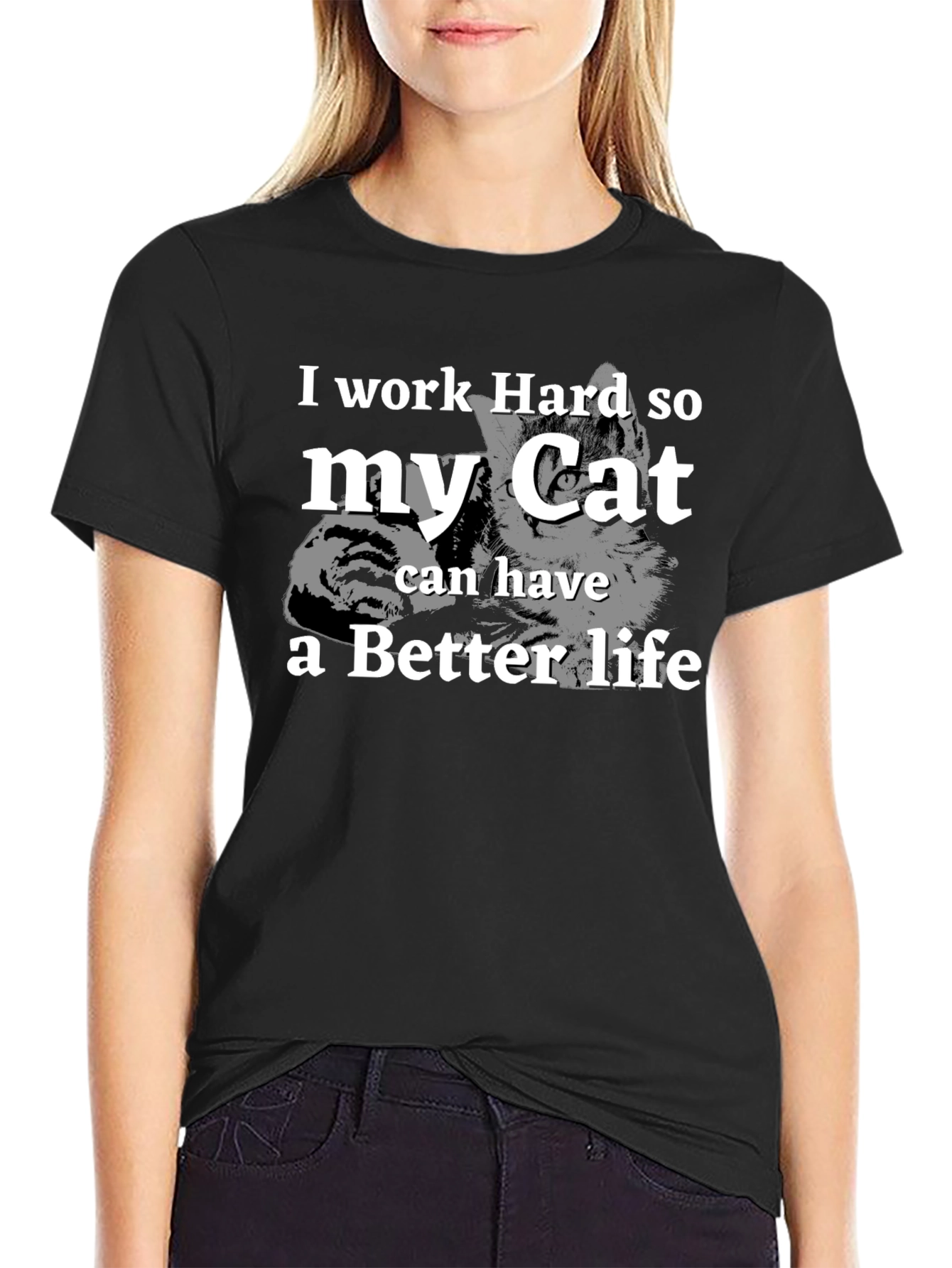 I Work Hard For My Cat Funny Graphic T-Shirt