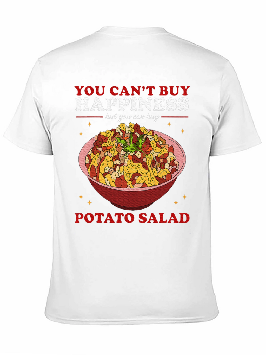 Potato Salad Happiness T-Shirt