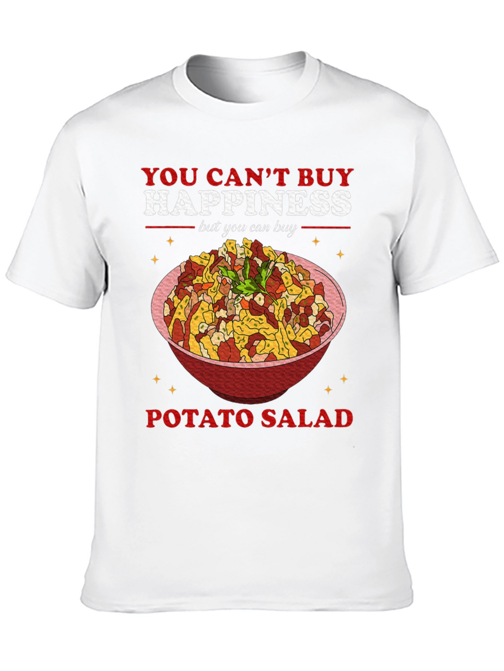 Potato Salad Happiness T-Shirt
