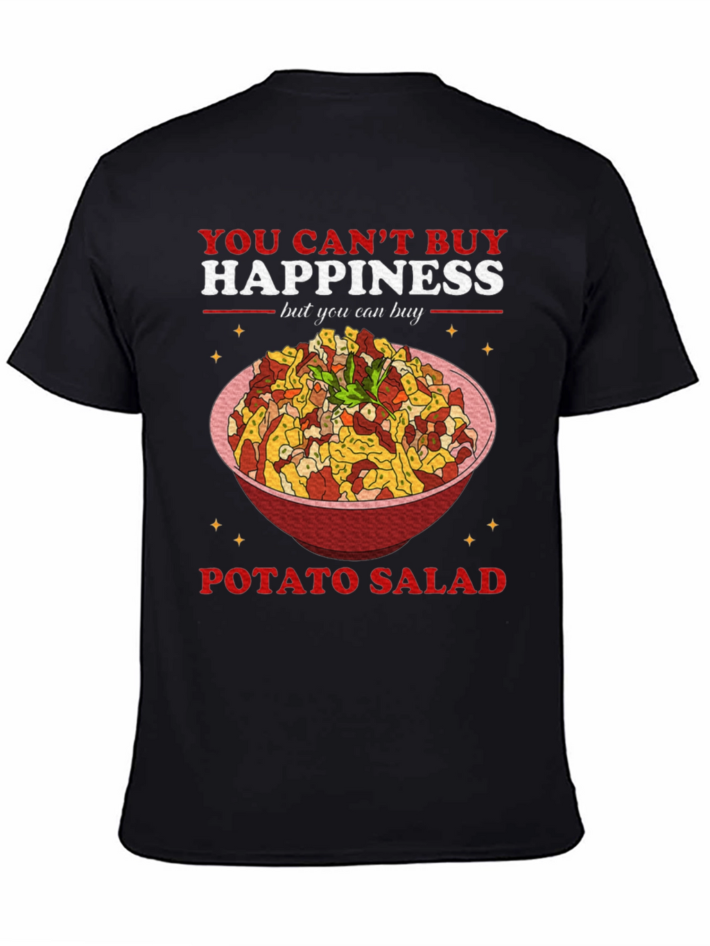Potato Salad Happiness T-Shirt