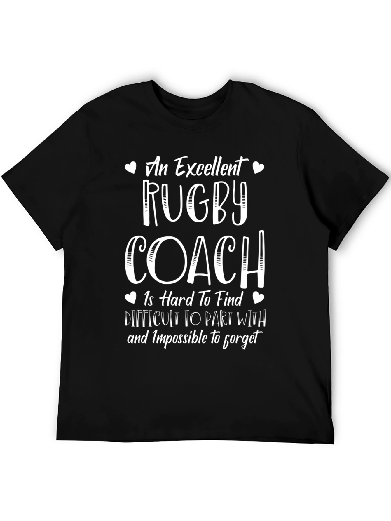 Excellent Rugby Coach T-Shirt - Perfect Gift