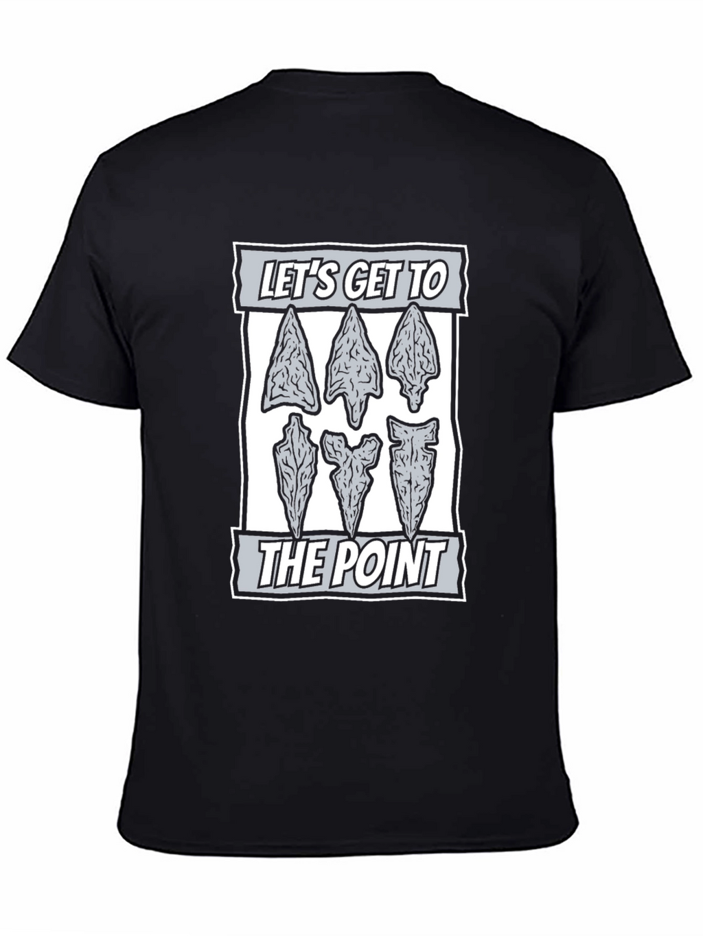 Lets Get To The Point Black Tee