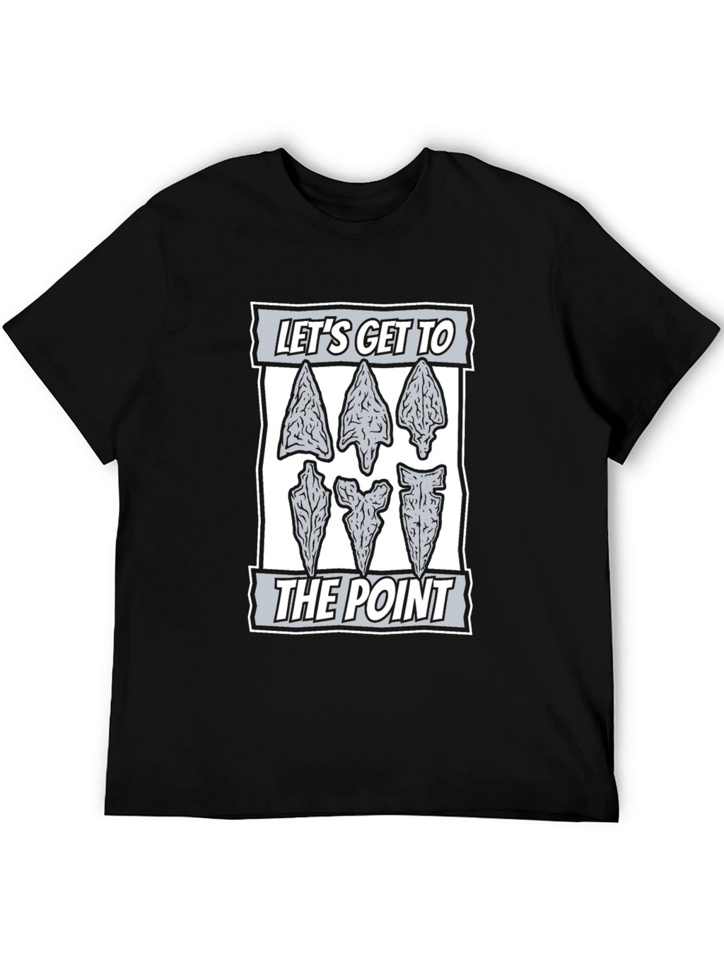 Lets Get To The Point Black Tee