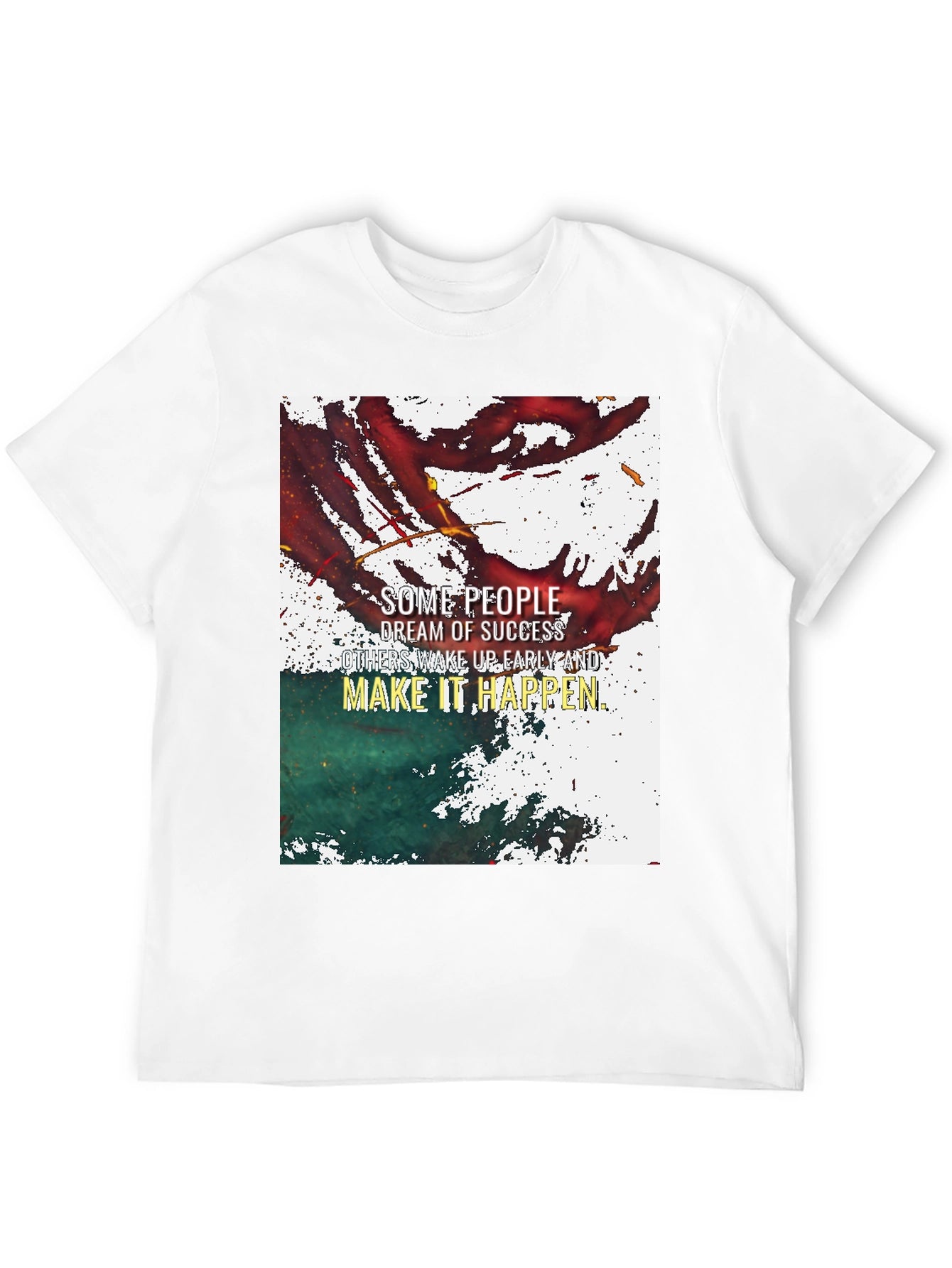 Motivational Graphic T-Shirt - Success Dream