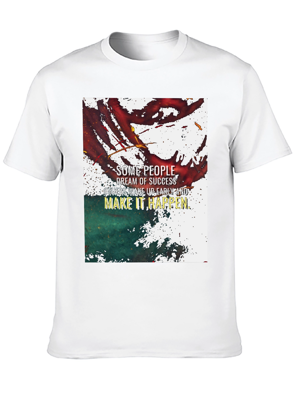 Motivational Graphic T-Shirt - Success Dream