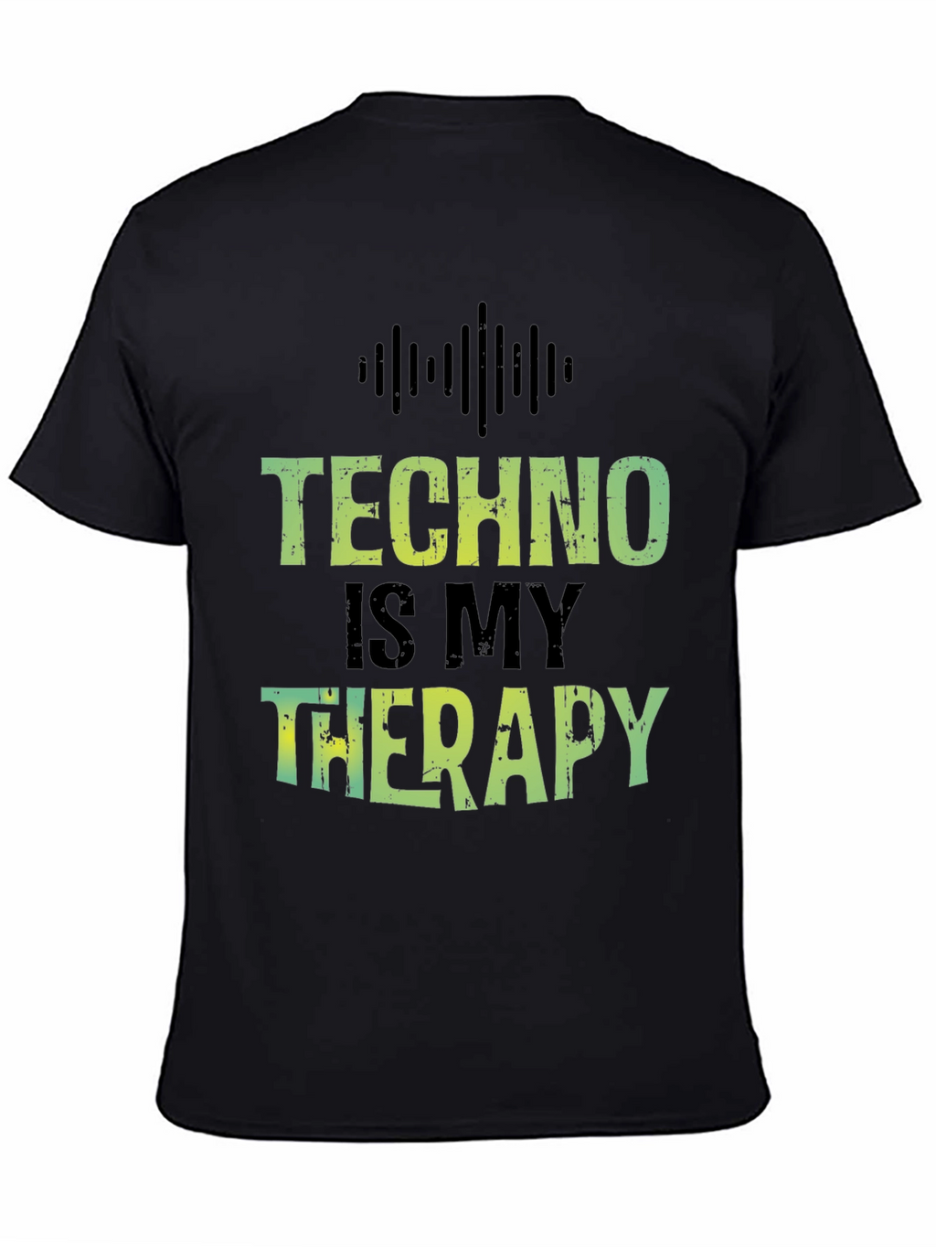 Techno is My Therapy T-Shirt - Music Lover Tee