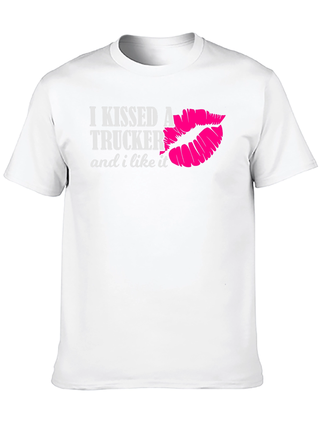 I Kissed a Trucker T-Shirt