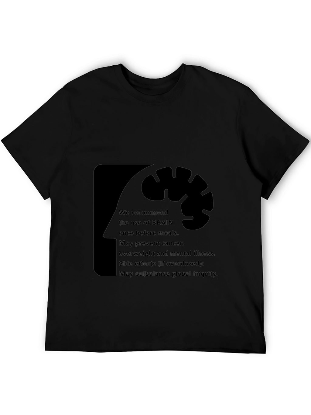 Brain Use Recommendation T-Shirt