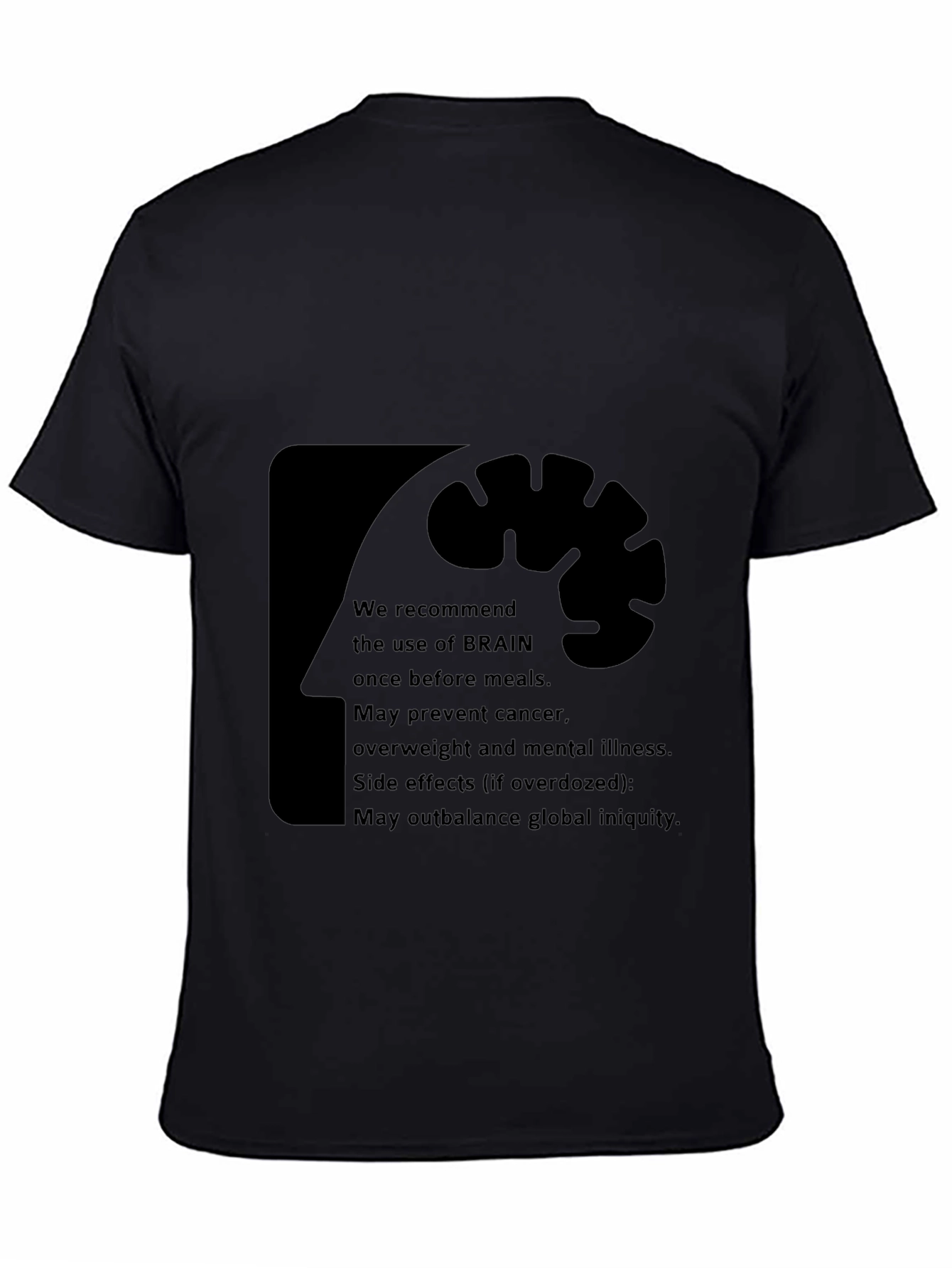 Brain Use Recommendation T-Shirt