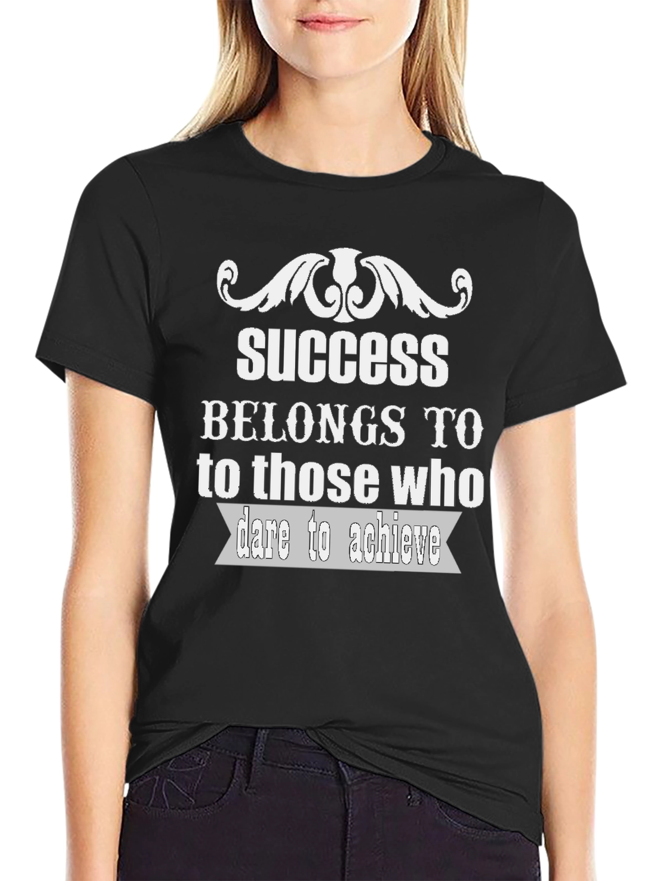 Success T-Shirt - Dare to Achieve Motivation