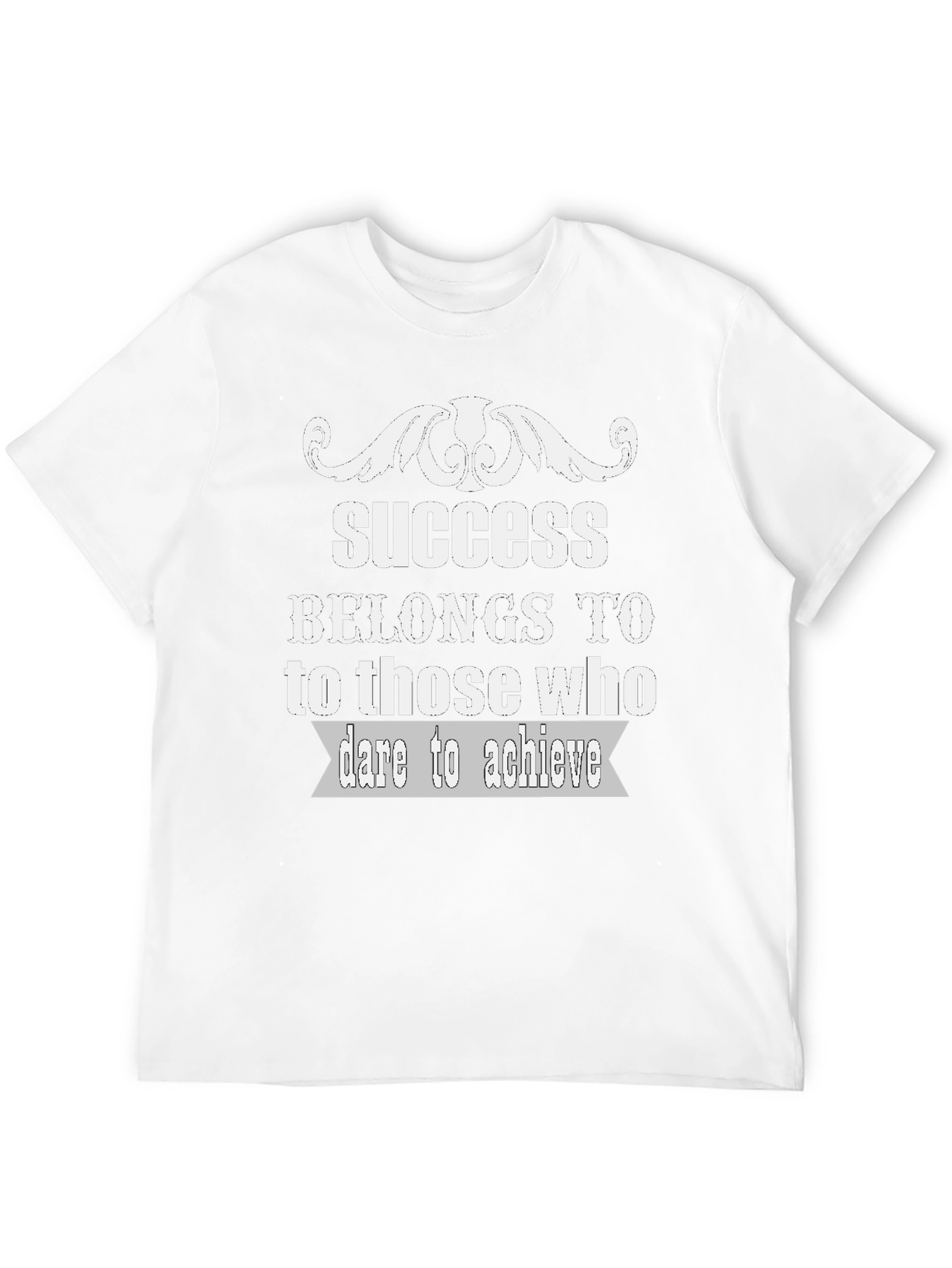Success T-Shirt - Dare to Achieve Motivation