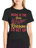 Music is the Best Reason T-Shirt