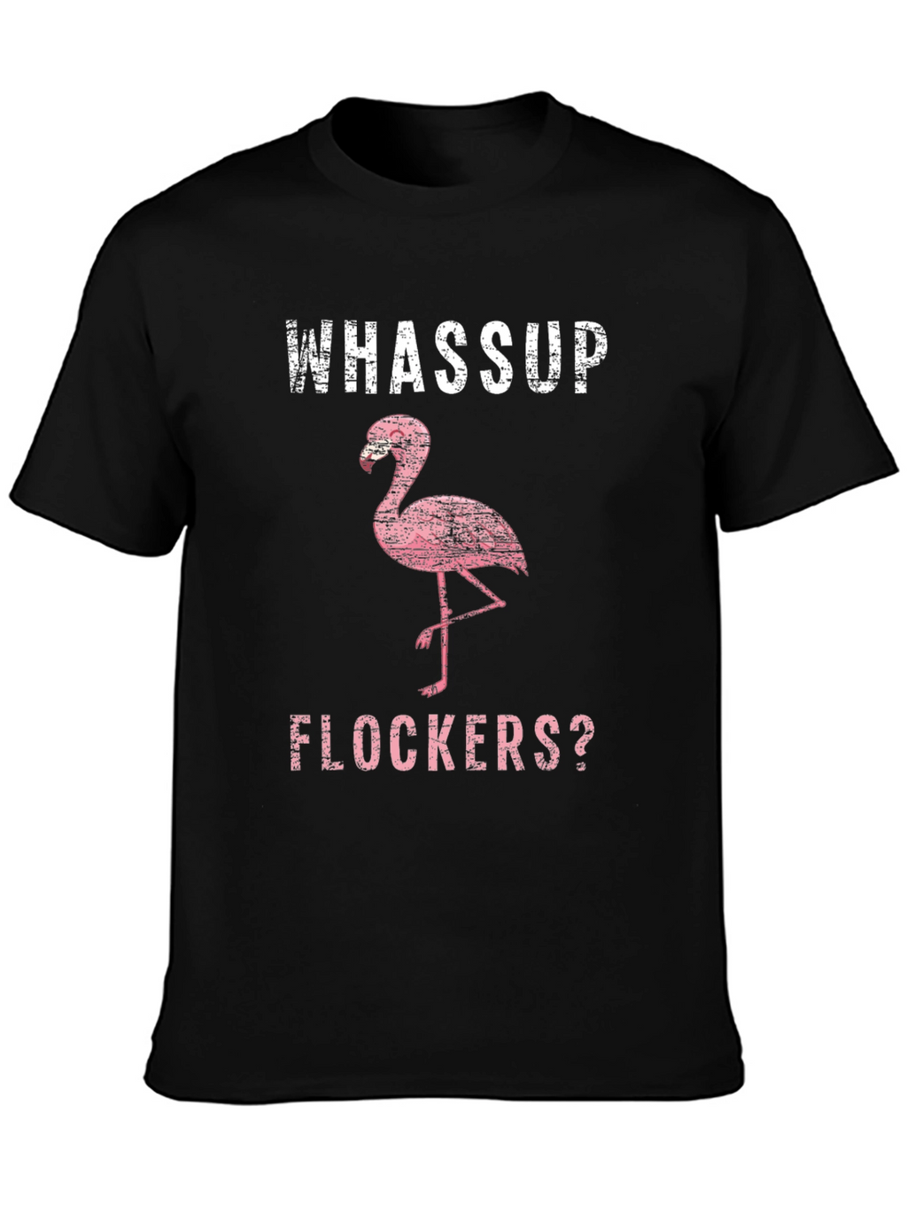 Whassup Flockers? Graphic Tee