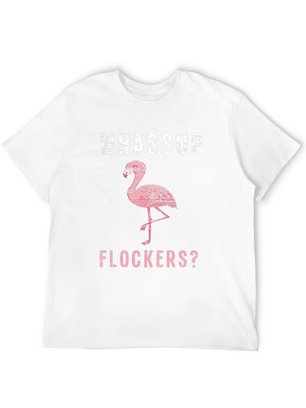 Whassup Flockers? Graphic Tee