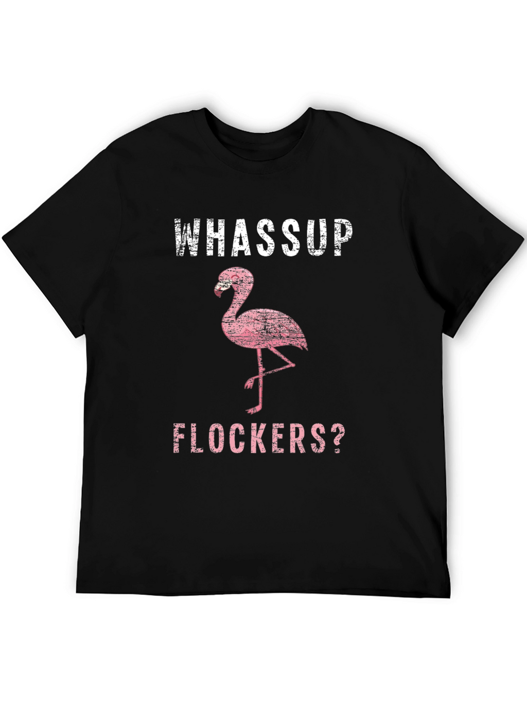 Whassup Flockers? Graphic Tee