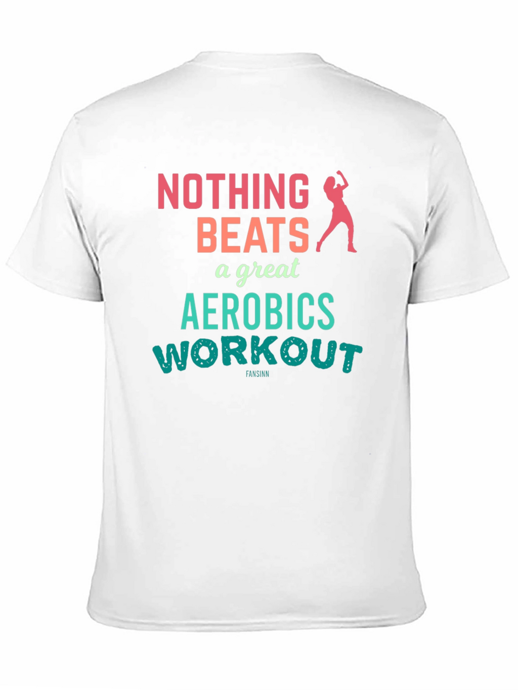 Nothing Beats Aerobics Workout Graphic Tee
