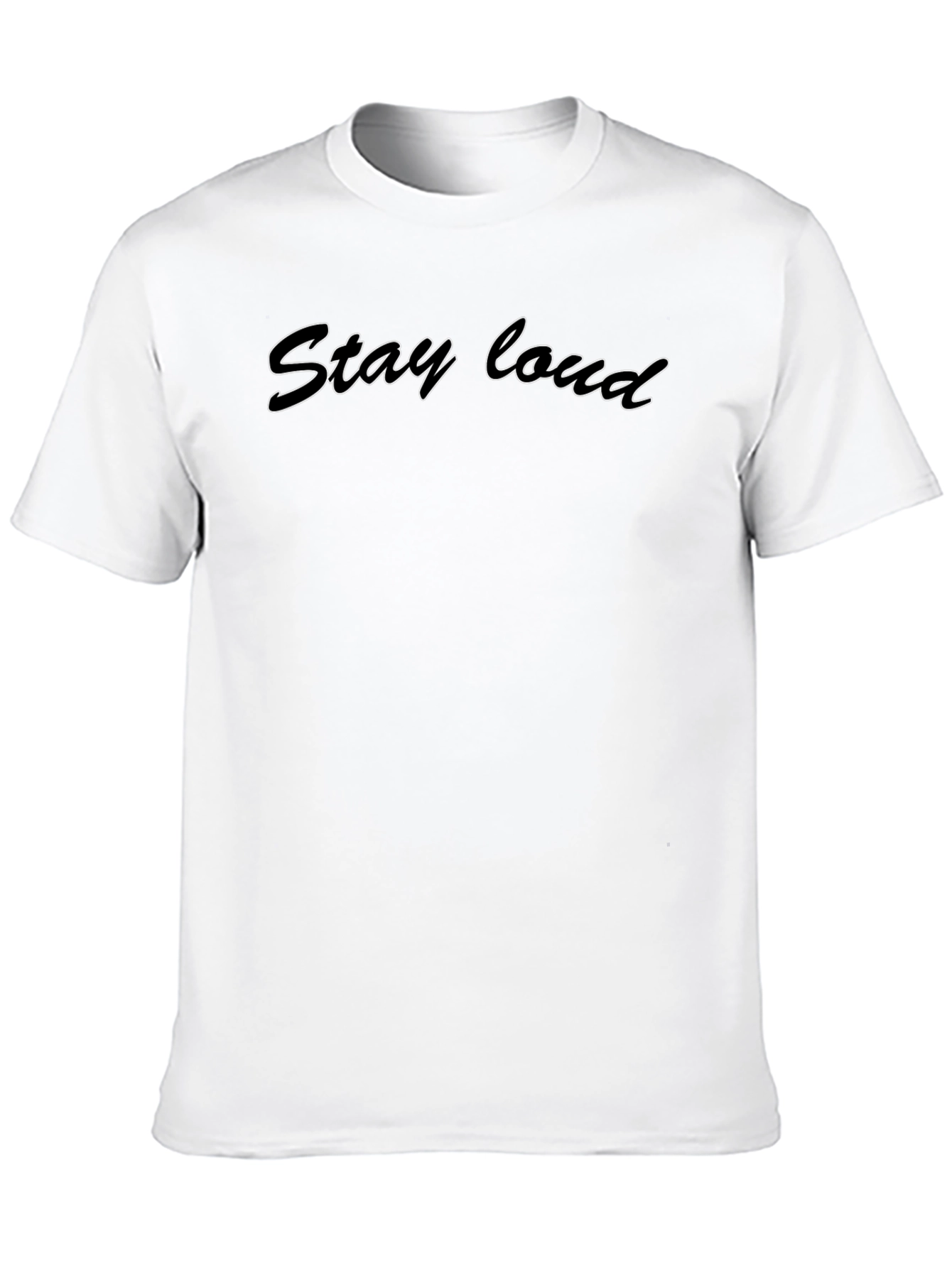 Stay Loud Black Graphic T-Shirt